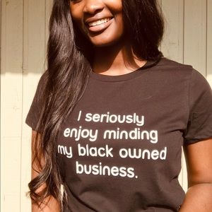 “Minding My Black Owned Business”